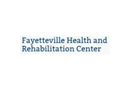 Fayetteville Health And Rehabilitation Center
