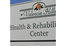 Valencia Hills Health and Rehabilitation Center